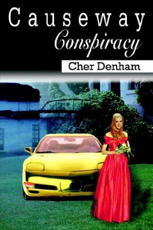 Cover for Cher Denham · Causeway Conspiracy (Innbunden bok) (2003)