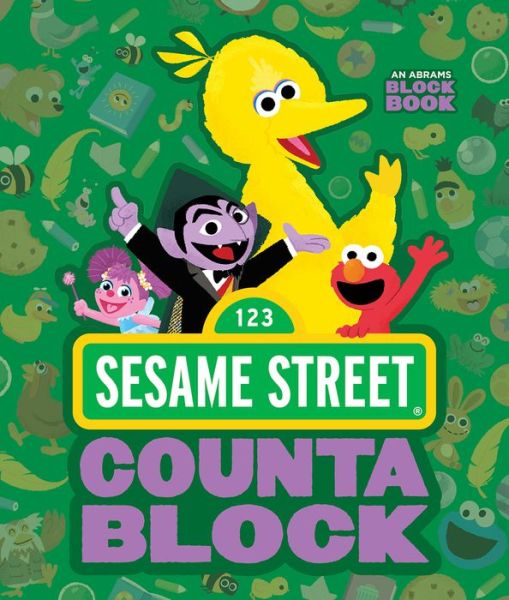 Sesame Street Countablock (An Abrams Block Book) - An Abrams Block Book - - Books - Abrams - 9781419740589 - November 30, 2021