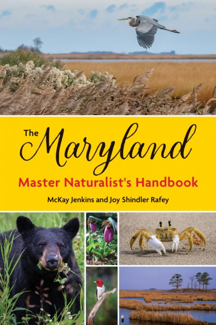 Cover for Joy Shindler Rafey · The Maryland Master Naturalist's Handbook (Pocketbok) (2025)
