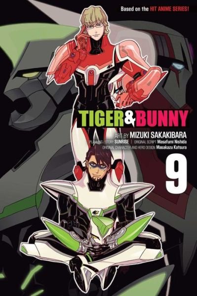 Cover for Masafumi Nishida · Tiger &amp; Bunny, Vol. 9 - Tiger &amp; Bunny (Taschenbuch) (2016)