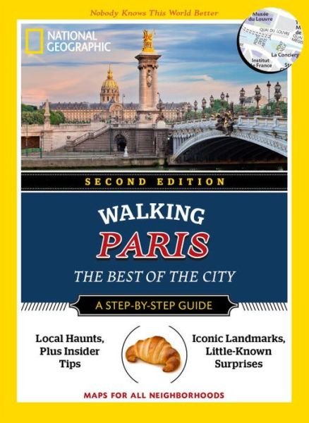 Cover for Pas Paschali · National Geographic Walking Paris, 2nd Edition: The Best of the City (Paperback Bog) [2 Rev edition] (2016)