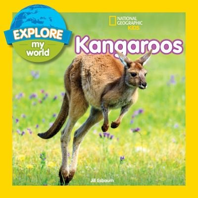Cover for Jill Esbaum · Explore My World: Kangaroos - Explore My World (Hardcover Book) (2018)