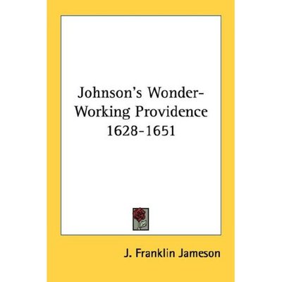 Cover for J Franklin Jameson · Johnson's Wonder-working Providence 1628-1651 (Paperback Book) (2006)