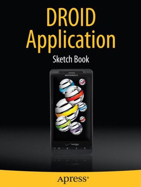 Cover for Dean Kaplan · DROID Application Sketch Book (Taschenbuch) [1st edition] (2010)