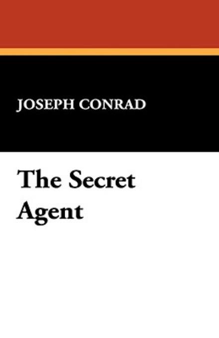 Cover for Joseph Conrad · The Secret Agent (Hardcover Book) [Reprint edition] (2008)