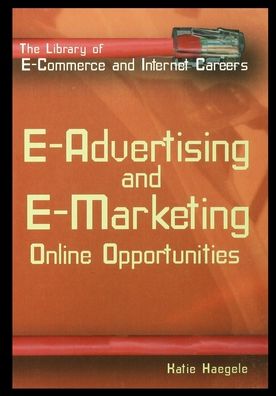 Cover for Katie Haegele · E-Advertising and E-Marketing (Paperback Book) (2001)