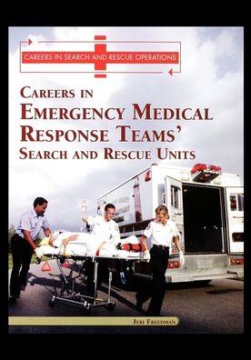 Cover for Jeri Freedman · Careers in Emergency Medical Response Team's (Paperback Book) (2003)