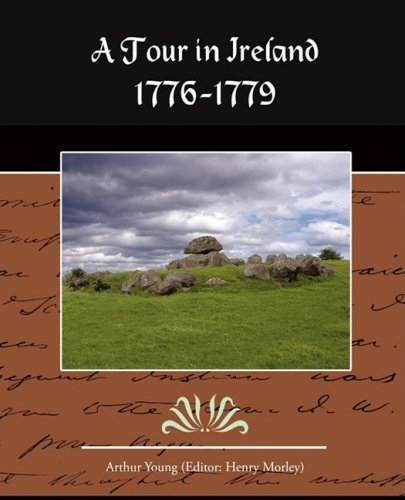 Cover for Arthur Young · A Tour in Ireland 1776-1779 (Taschenbuch) (2008)