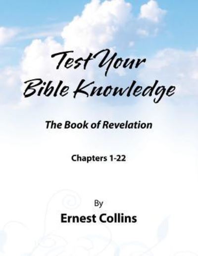 Cover for Ernest Collins · Test Your Bible Knowledge (Taschenbuch) (2009)