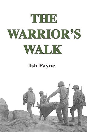 Cover for Ish Payne · The Warrior's Walk (Paperback Book) (2009)