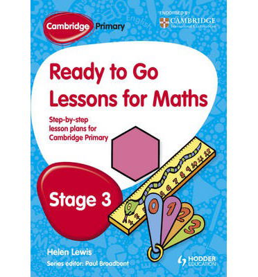 Cover for Paul Broadbent · Cambridge Primary Ready to Go Lessons for Mathematics Stage 3 (Taschenbuch) (2013)