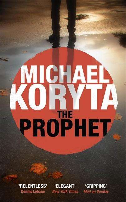 Cover for Michael Koryta · The Prophet (Paperback Book) (2013)