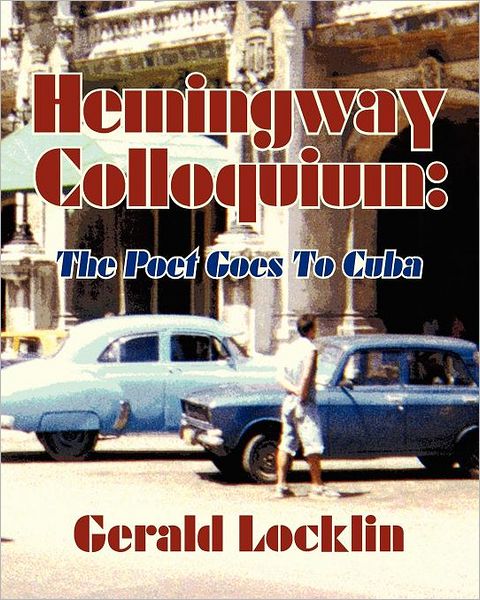 Cover for Gerald Locklin · Hemingway Colloquium (Paperback Book) (2011)