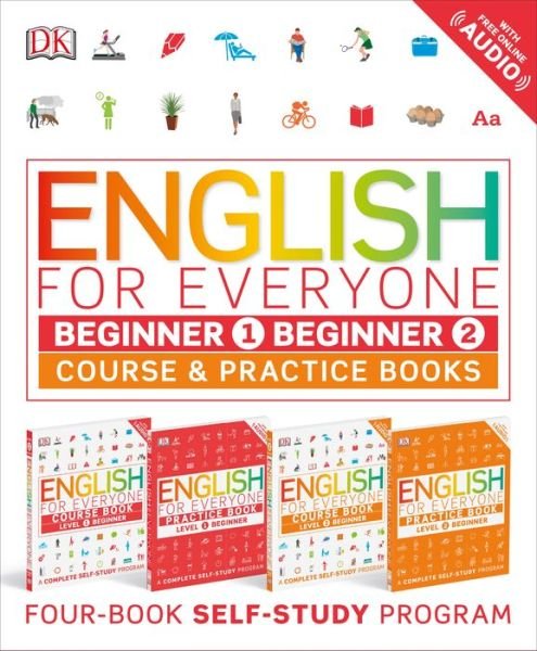 Cover for Dk · English for Everyone: Beginner Box Set: Course and Practice Books Four-Book Self-Study Program - English for Everyone (Buch) (2018)