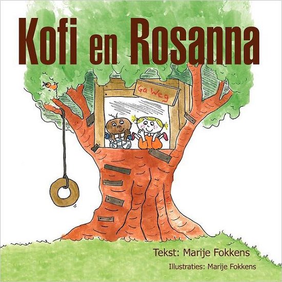 Kofi en Rosanna - Marije Fokkens - Books - Trafford - 9781466915589 - May 16, 2012