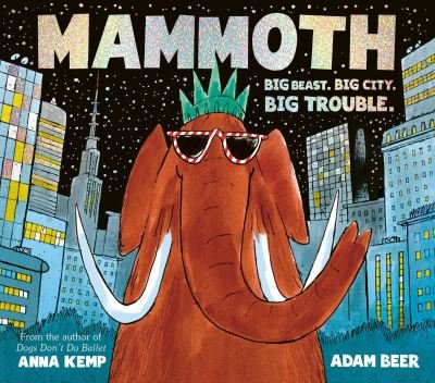 Cover for Anna Kemp · Mammoth (Paperback Bog) (2021)