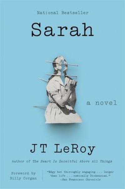 Sarah - JT LeRoy - Bücher - Little, Brown Book Group - 9781472152589 - 4. August 2016