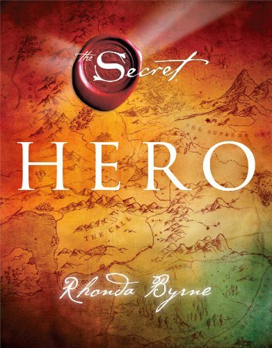 Hero - The Secret Library - Rhonda Byrne - Livros - Atria Books - 9781476758589 - 19 de novembro de 2013