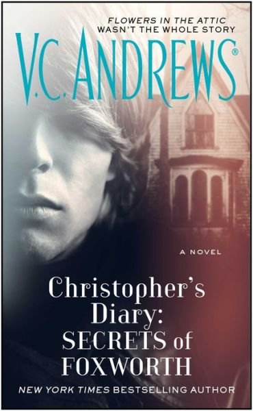 Cover for V.C. Andrews · Christopher's Diary: Secrets of Foxworth - Dollanganger (Paperback Book) (2014)