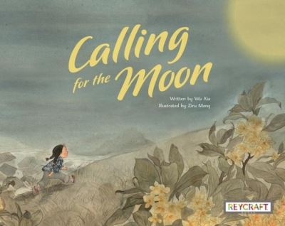 Cover for Wu Xia · Calling for the Moon (Book) (2023)