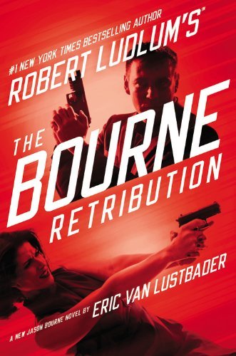 Cover for Eric Van Lustbader · Robert Ludlum's (Tm) the Bourne Retribution (Jason Bourne Series) (Hörbok (CD)) [Unabridged edition] (2014)