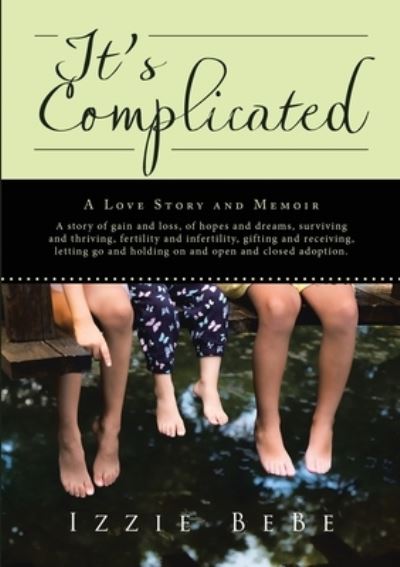 Cover for Izzie Bebe · ItOs Complicated (Paperback Bog) (2017)