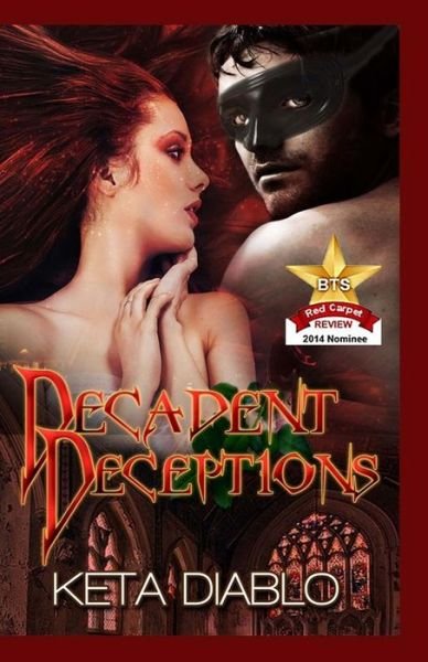Cover for Keta Diablo · Decadent Deceptions (Paperback Book) (2014)