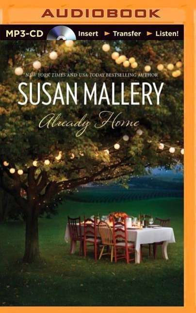 Cover for Susan Mallery · Already Home (MP3-CD) (2015)