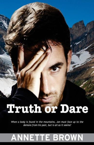 Cover for Annette Brown · Truth or Dare (Paperback Book) (2014)