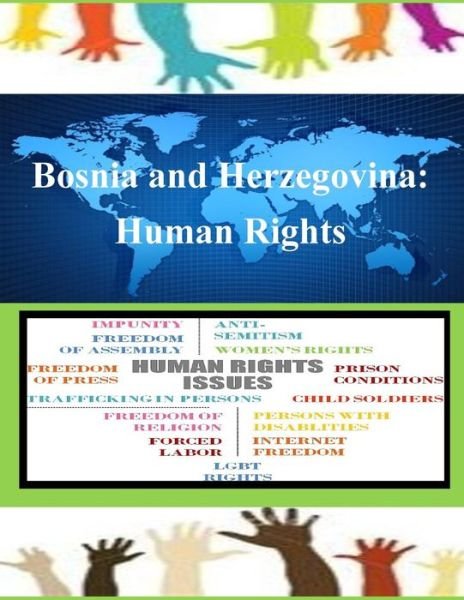 Cover for United States Department of Defense · Bosnia and Herzegovina: Human Rights (Pocketbok) (2014)