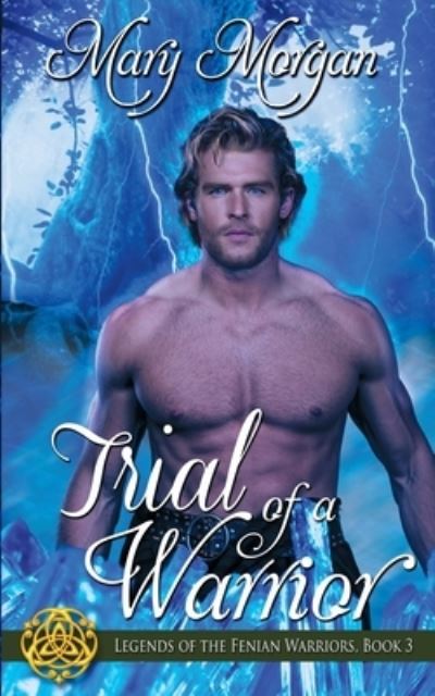 Cover for Mary Morgan · Trial of a Warrior (Paperback Book) (2018)