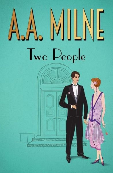Cover for A. A. Milne · Two People (Paperback Book) (2017)