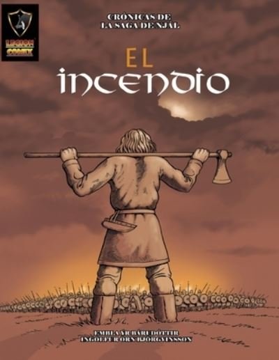 Cover for Embla Yr Barudottir · El Incendio (Pocketbok) (2015)