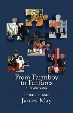 Cover for James May · From Farmboy to Fanfares (Paperback Bog) (2017)