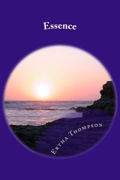 Cover for Ertha M Thompson · Essence (Paperback Book) (2015)