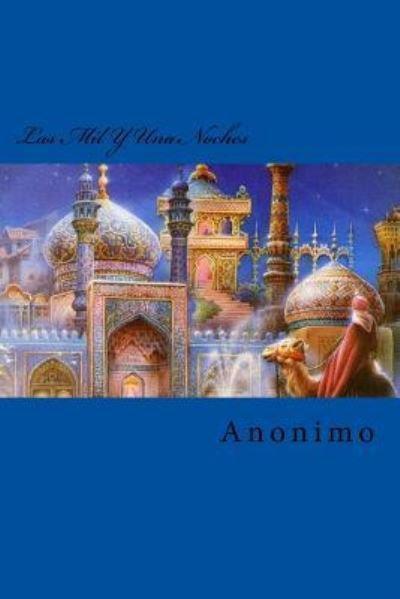 Cover for Anonimo · Las Mil Y Una Noches (Paperback Book) (2015)