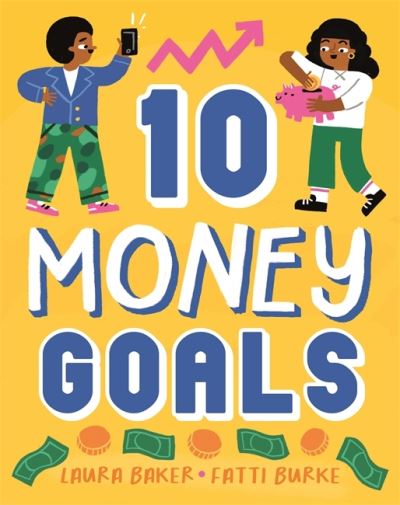 Cover for Laura Baker · Ten: Money Goals - Ten (Hardcover Book) (2022)