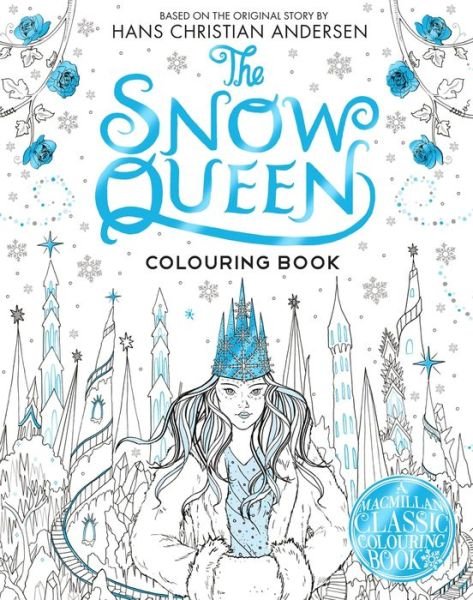 Cover for Macmillan · The Snow Queen Colouring Book - Macmillan Classic Colouring Books (Paperback Bog) (2020)