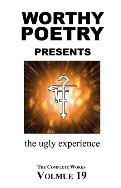 Worthy Poetry - Michael Worthy - Kirjat - Createspace Independent Publishing Platf - 9781530575589 - keskiviikko 16. maaliskuuta 2016