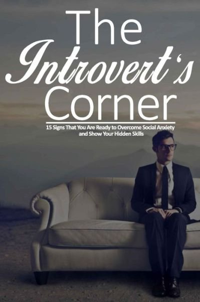 Cover for Joanne Robinson · The Introvert's Corner (Taschenbuch) (2016)