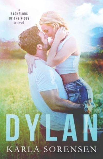 Cover for Karla Sorensen · Dylan (Paperback Book) (2016)