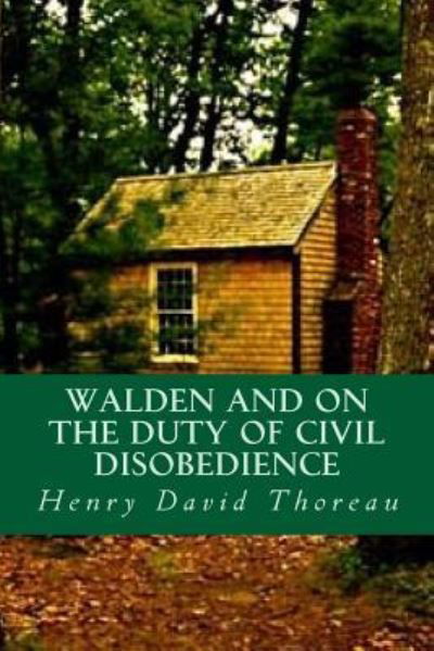 Cover for Henry David Thoreau · Walden and On the Duty of Civil Disobedience (Paperback Book) (2016)