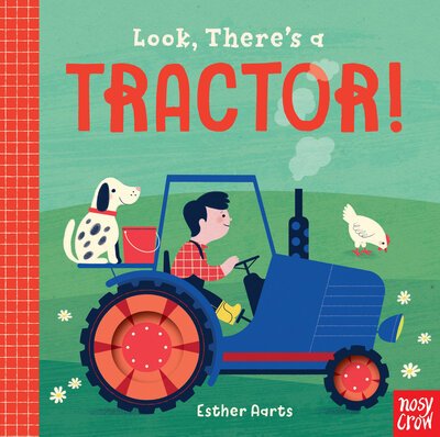 Look, There's a Tractor! - Nosy Crow - Bøger - Nosy Crow - 9781536205589 - 9. april 2019