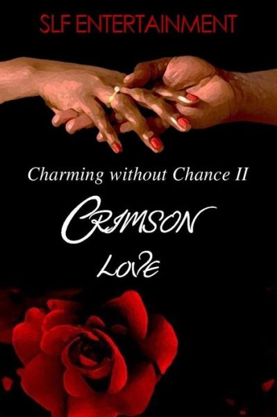 Cover for Slf Entertainment · Charming Without Chance 2 (Paperback Book) (2016)