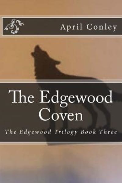 Cover for April Conley · The Edgewood Coven (Paperback Book) (2018)