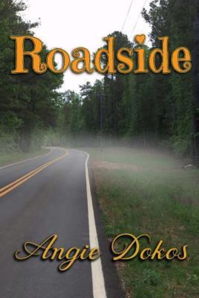 Cover for Angie Dokos · Roadside (Paperback Book) (2017)