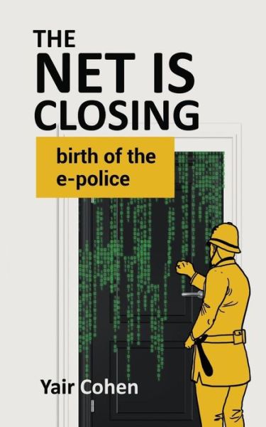 Cover for Yair Cohen · The Net Is Closing (Paperback Book) (2017)