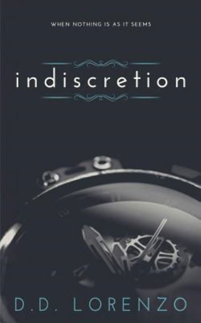 Cover for DD Lorenzo · Indiscretion (Paperback Book) (2017)