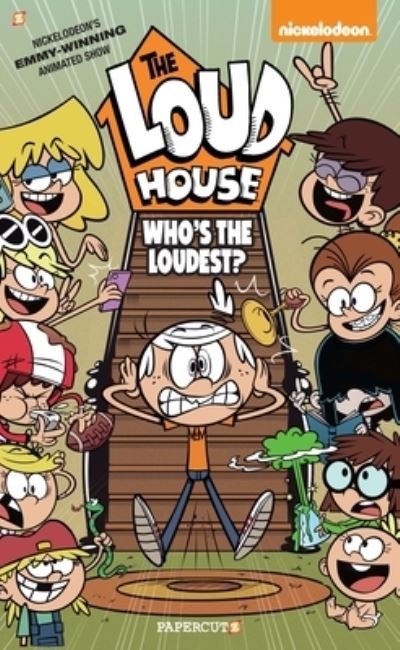 Cover for The Loud House Creative Team · The Loud House #11 : Who's The Loudest? (Paperback Bog) (2020)