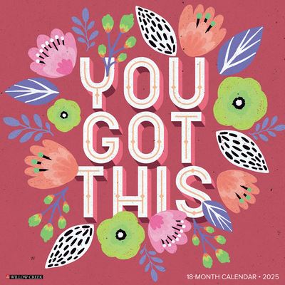 Willow Creek Press · You Got This 2025 12 X 12 Wall Calendar (Kalender) (2024)